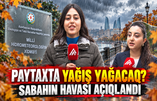 Bu yerlərdə şimşək çaxacaq və dolu düşəcək – Sabahın hava proqnozu AÇIQLANDI
                                                