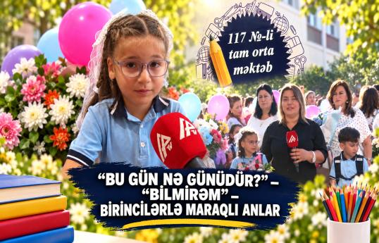 Birincilər ilk dərs günündə nələr danışdılar?
                                                