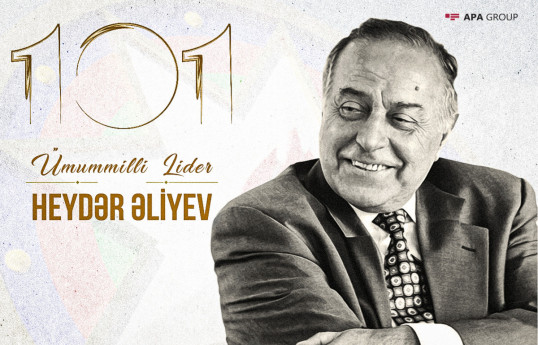 Aujourd'hui, c'est le 101e anniversaire de la naissance du Leader national Heydar Aliyev