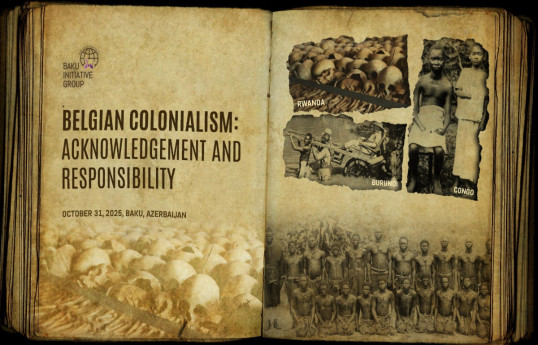 Une conférence internationale intitulée « Le colonialisme belge : reconnaissance et responsabilité » se tiendra à Bakou