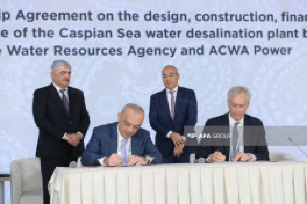 Signature d'un accord de partenariat public-privé pour la construction d'une usine de dessalement en mer Caspienne - Photo 